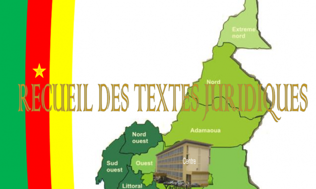 Cameroun: recueil des textes juridiques du MINATD