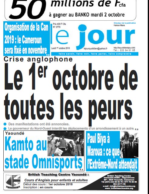 Cameroun : Journal le jour parution 1er octobre 2018